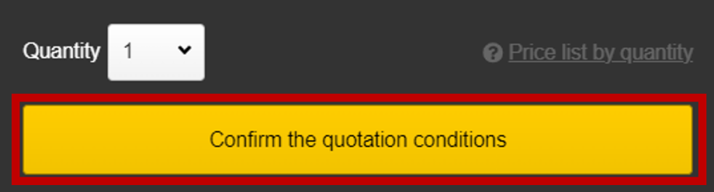 Confirm the Quotatuon Conditions