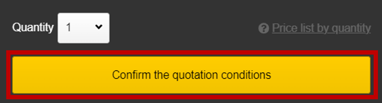 Confirm the Quotation Conditions